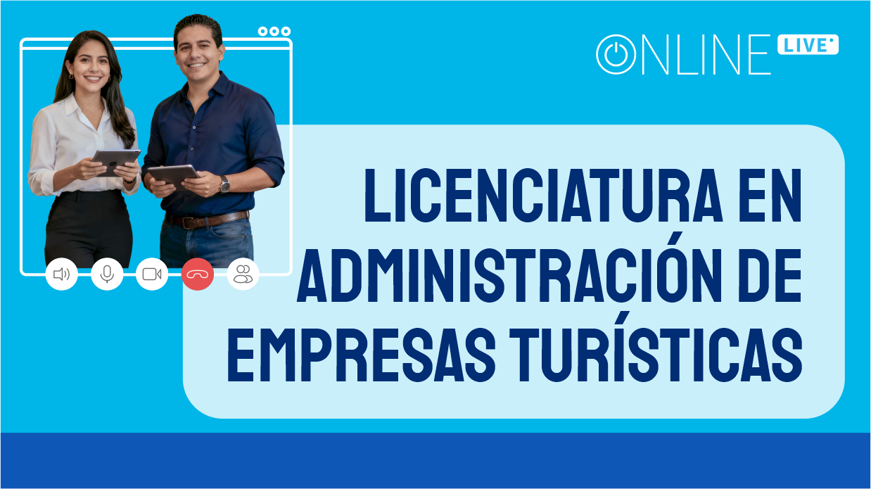 Licenciatura en Administración de Empresas Turísticas (SINC.G6) LIC.TUR.SINC.AdmEmpreTur.06